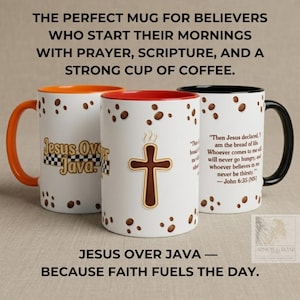May include: Three white ceramic mugs with coffee bean designs. One has an orange handle and interior, another has a red interior and a cross, and the third has a black handle and interior. Text on the mugs includes "Jesus Over Java" and a Bible verse.