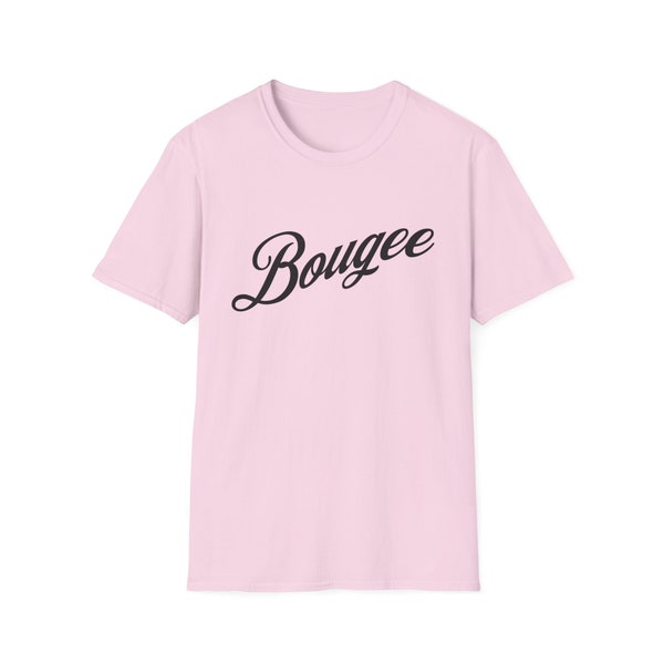 Funny, Minimalist, Bougee, Hip Hop, T-Shirt, Tee, Fun, Cute, Gift for Her, Gag Gift