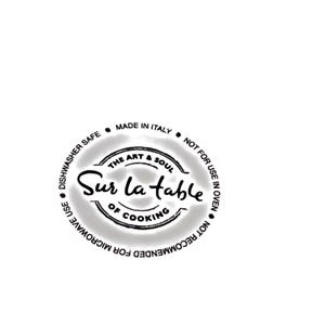 May include: A circular logo with the text "Sur la table" in a stylized script, surrounded by text indicating it's made in Italy, dishwasher safe, and not for oven or microwave use. The logo also includes "The Art & Soul of Cooking."