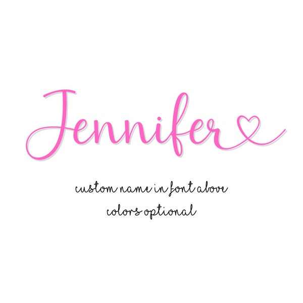 Personalized Custom name SVG, EPS, PNG, dxf Custom Baby Name Giftful Naming Gifted Name Heart Name With Gift Name With Kids Girl Name Custom