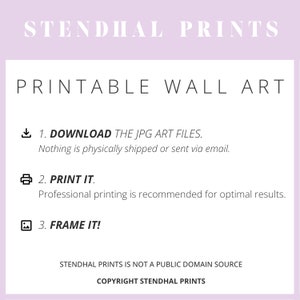 May include: Printable wall art instructions. Download the JPG art files, print it, and frame it.  Stendhal Prints is not a public domain source. Copyright Stendhal Prints.