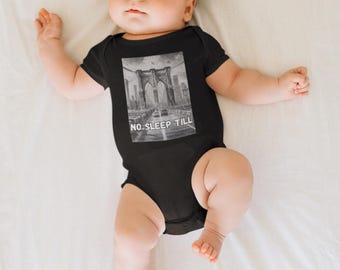No Sleep Till Brooklyn Baby Onesie: NYC Bridge Graphic