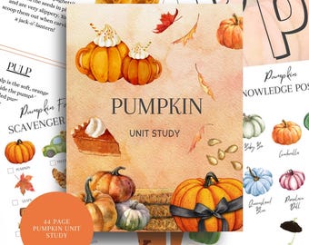 May include: A watercolor illustration of a pumpkin-themed unit study. The cover features orange pumpkins with whipped cream, a slice of pumpkin pie, and falling leaves. The title "Pumpkin Unit Study" is displayed prominently.