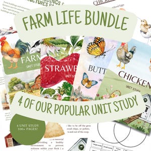 May include: A collection of educational farm-themed unit studies. The image features colorful illustrations of a rooster, strawberry, butterfly, and chicken. Text includes "Farm Life Bundle" and "4 of Our Popular Unit Study".