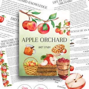 May include: A colorful illustration of an apple orchard with a unit study guide. The illustration features apples, baskets, a pie, a bucket, and a glass of cider. The text on the page includes the words "Apple Orchard" and "Welcome to the World of Apple Orchards".