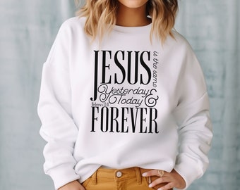 Christian Sweatshirt Jesus Crewneck Bible Verse Sweater Scripture Gift for Christian Mom Faith Shirt for Sunday Christian Verse gift for Her