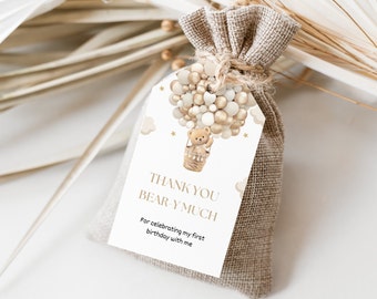 Editable Beary First Thank You Tag, Teddy Bear Hot Air Balloon Party Favour, Gender Neutral Party Theme , Digital Download