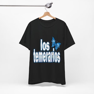 Los Temerarios Unisex Tee Shirt, Mexican Music Band Fan Shirt, Concert Apparel, Music Lover Gift, Short Sleeve Tshirt, Festival Outfit