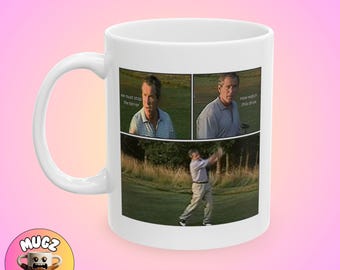 Now Watch This Drive George Bush Meme Mug Funny Trend Silly Modern Gift Self aware Coffee Custom Minimal Art Unique Home Decor Personalize