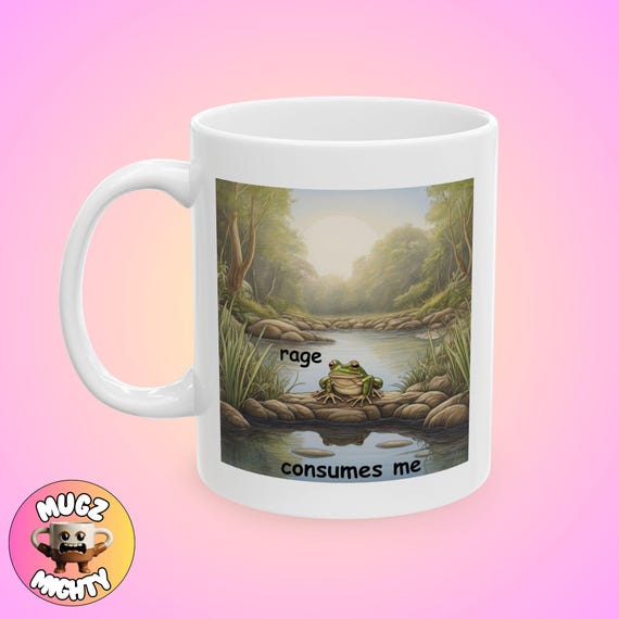 Rage Consumes Me Frog Meme Coffee Mug Dark Humor Funny Tea Gift