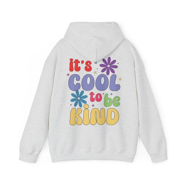 Sweat-shirt "It's Cool to be Kind" Unisexe