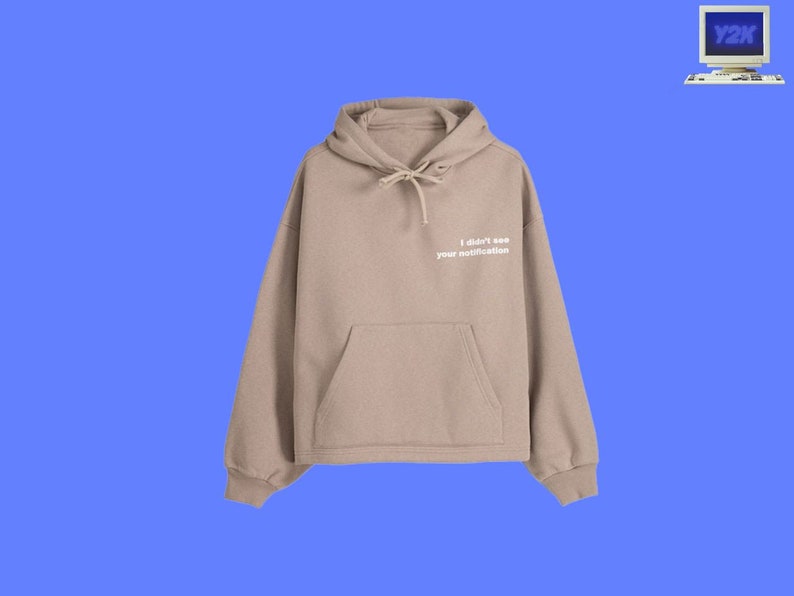 Hooded Sweatshirt,Sand Hoodie,aesthetic sweatshirt,Tumblr Hoodie,Positive Hoodie,Women oversized hoodie,streetwear hoodie,Casual Hoddie image 4