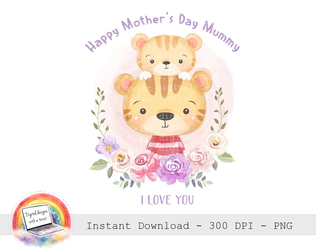 Happy Mothers Day 2026 PNG | First Mother’s Day Tiger Design | Baby ...