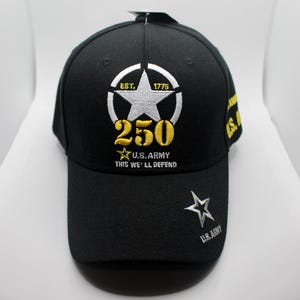 Army 250th Anniversary Hat. U.S Army 1775-2025 Hat. Star Army Logo Hat. Officially Licensed U.S Army Hat. Veteran Cap. This We'll Defend Hat
