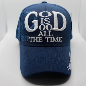 God is Good All The Time Hat. Jesus Baseball Cap. Christian Blue Hat. Trucker Hat. Father&#39;s Day Gift. God Is Good All The Time Embroidered