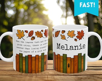 Personalized Fall Book Lover Mug | Autumn Reading Quote Coffee Cup | Custom Name Gift for Readers, Teachers, Cozy Autumn Lovers