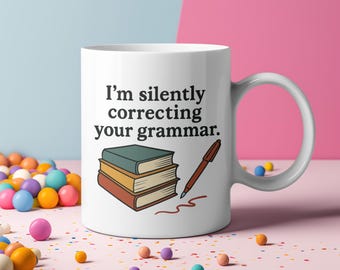 English Teacher Back to School Coffee Mug | Grammar Humor Cup Teacher Appreciation | I'm Silently Correcting Your Grammar Book Lovers Gift