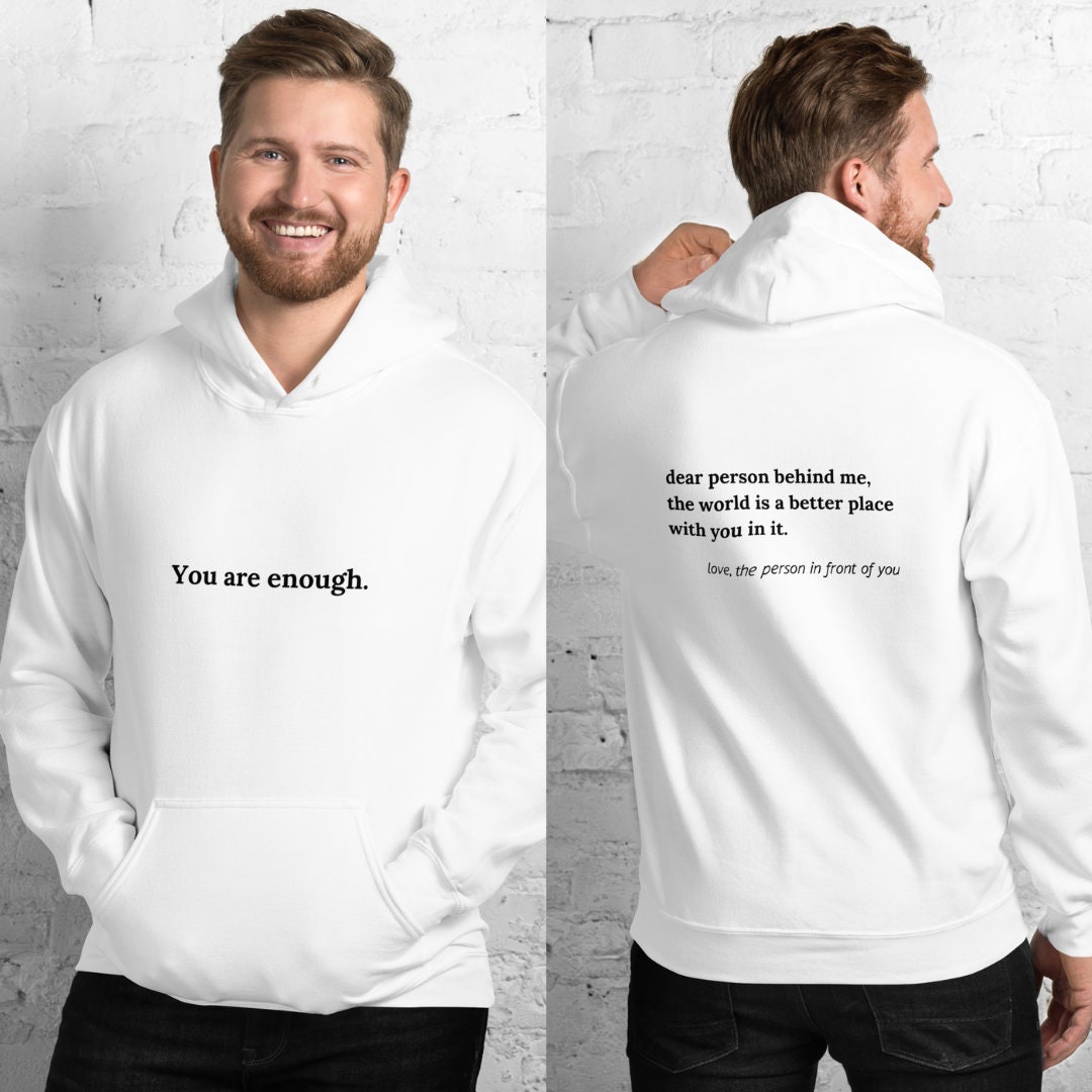 Dear Person Behind Me Hoodie, Be Kind Sweater, Mental Health