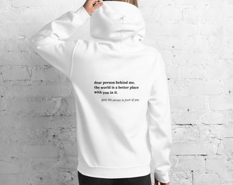 Dear Person Behind Me  Hoodie Positivity Sweatshirt Suicide Prevention Sweatshirt Aesthetic Be Kind Mental Health Tomorrow Needs You