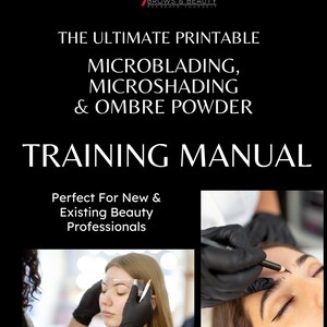 Printable Permanent Brow Digital Training Manual, Microblading, Microshading - Combination Brow, Ombre Powder, Printable Tattoo Brow Manual