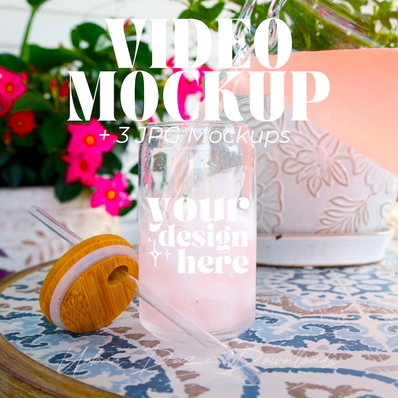 summer sipper glass can mockup video flower background printify sipper glass 16 oz product video printful mockup bundle libbey glass video mockup bundle sublimation 16oz clear glass can summer video mockup bundle clear glass can mockup 16oz