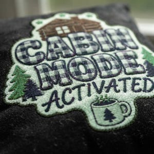 Cabin Mode Pillow, Magnet, Hoodie Or Ornament | Faux Patch Design