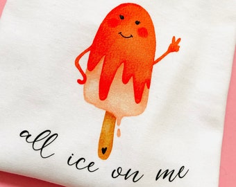 Sommer Shirt Baby Kinder Eis / All ice on me / Süßes Design für den Sommer und Sonne / Longsleeve Kurzarm T-Shirt