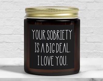 Sobriety Gift, Sober Support Candle for Those in Addiction Recovery, AA/NA Gift, 12 Step , Soberversary Candle, You're Not Alone Candle Gift