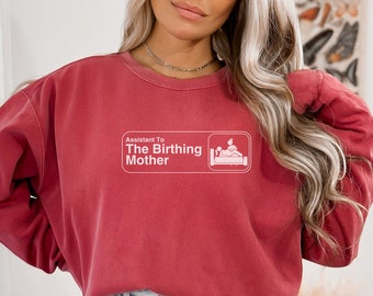 Sitcom Inspired Doula Support Sweatshirt, Crew Necks for Doulas, Sweatshirts for Birth Workers, Midwife Gifts, Apparel for Doulas, Dad Shirt