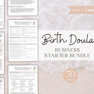 May include: A business starter bundle for birth doulas, featuring forms and documents. The image includes the text "Birth Doula Business Starter Bundle" and "50 Pages". The design is in neutral tones with a soft, textured background.