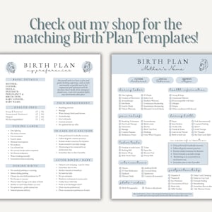 May include: A printable birth plan template with a blue and white color scheme. The template includes sections for basic details, health information, pain management, labor, birth, and postpartum. The template is designed to help parents plan for their birth experience.