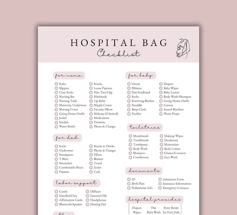 May include: A pink and white checklist titled "Hospital Bag Checklist" with categories for mom, dad, baby, toiletries, documents, and hospital provisions. The checklist includes items like clothes, toiletries, and baby essentials.
