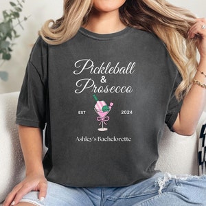 Custom Pickleball Bachelorette Shirt, Pickleball & Prosecco Shirt, Custom Sports Bachelorette Tshirt, Custom Bride Gift, Bridesmaid Proposal
