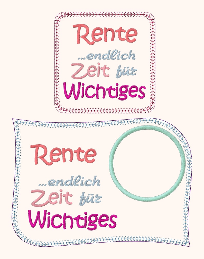Puede incluir: Un dise&ntilde;o bordado en azul y blanco con el texto "Rente...endlich Zeit f&uuml;r Wichtiges" en rosa, rojo y azul. El dise&ntilde;o est&aacute; rodeado por un borde cosido azul y blanco.