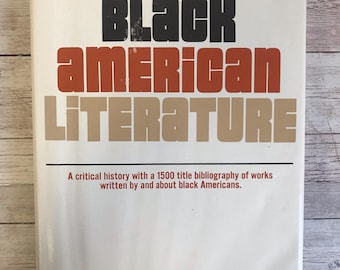 Black American Literature: A Critical History/Bibliography ~ Roger Whitlow 1973