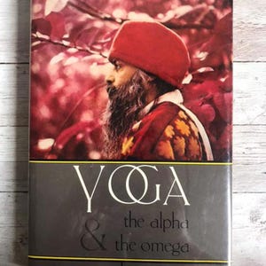 Bhagwan Shree Rajneesh: Yoga The Alpha & The Omega Vol 4 ~ First Ed 1977 HC/DJ