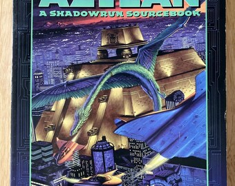 Shadowrun Aztlan : A Shadowrun RPG Sourcebook by FASA Corporation Staff 1995