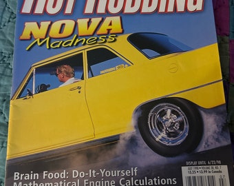 Numéro collector de juillet 1998, populaire Hot Rodding Magazine, nova madness