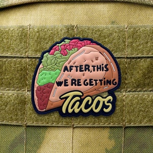 Get Tacos Funny PVC Morale Patch with Hook and Loop - Rubber Military Patches for Backpacks and Other Tactical Gears
