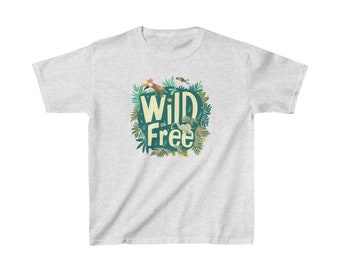 Kids Encouragement Wild and Free Tee