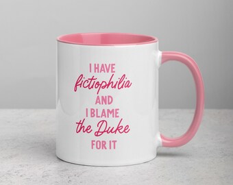 J'ai la fictiophilie | tasse rose | tasse livresque | tasse de lecteur | tasse bridgerton | la tasse duc
