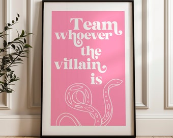 DIGITAL DOWNLOAD | Team Villain | bookish art print | book lover poster | villain snake | reader art print | bookish home decor