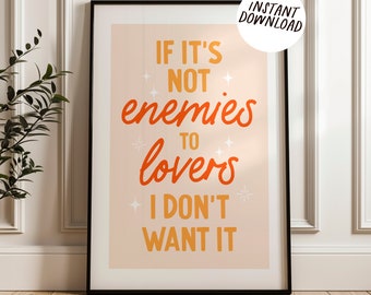 DIGITAL DOWNLOAD | Enemies to lovers | bookish poster | romance reader wall art | book lover art print | bookish wall decor | reader poster