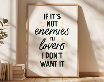 Impresión con frase "De enemigos a amantes" - Arte mural para amantes de los libros - Póster romántico de descarga digital