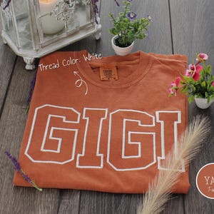 Comfort Colors® Personalized Embroidered Gigi Shirt, Nana or Mimi Gift – Premium Embroidered Grandma Tee, Custom Varsity College Block Font