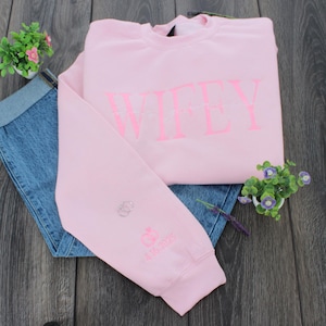 Personalized Embroidered Wifey Sweatshirt - Bridal Engagement Gift