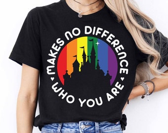 Makes No Difference Who You Are Shirt, Disney Love Is Love Shirt, Human Rights Shirt, Disney LGBTQ Shirt, Equality Shirt, Disney Pride Shirt
