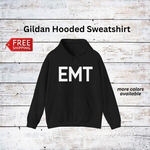 EMT Hoodie, Kapuzen-Sweatshirt für Rettungssanitäter, Gildan Brand Hoodie, Geschenk für EMT, kostenloser Versand