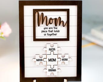 Custom Mother Puzzle Pieces Sign For Mom, Mother&#39;s Day Ideas Gift from Kids Husband, Mom You Are The Piece That Holds Us Together Gift Gifts