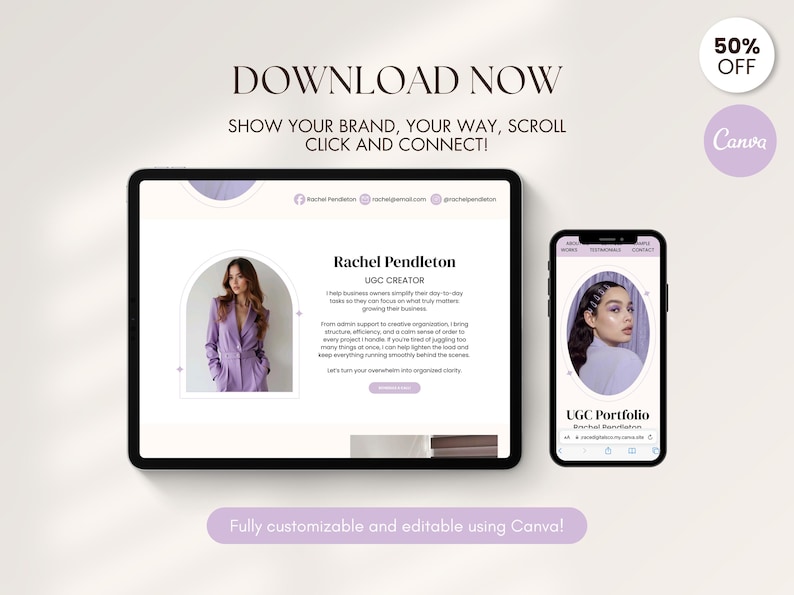 May include: A digital marketing design featuring a tablet and smartphone displaying a website. The tablet shows a woman in a purple suit. The text reads "DOWNLOAD NOW" and "SHOW YOUR BRAND, YOUR WAY, SCROLL, CLICK AND CONNECT!" with a "50% OFF" Canva promotion.